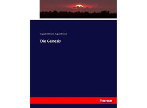 9783743368163 - Die Genesis - August Dillmann August Knobel Kartoniert (TB)