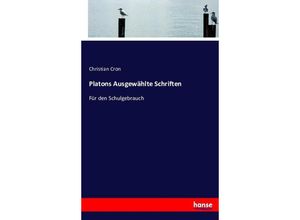 9783743374928 - Platons Ausgewählte Schriften - Christian Cron Kartoniert (TB)