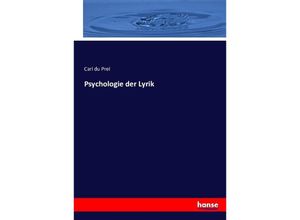9783743376298 - Psychologie der Lyrik - Carl Du Prel Kartoniert (TB)