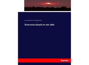 9783743378506 - Österreichs Kämpfe im Jahr 1866 Kartoniert (TB)