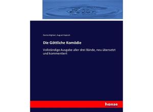 9783743381926 - Die Göttliche Komödie - Dante Alighieri August Kopisch Kartoniert (TB)