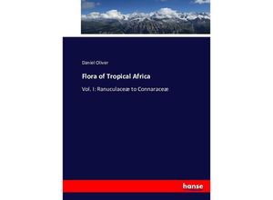 9783743385993 - Flora of Tropical Africa - Daniel Oliver Kartoniert (TB)