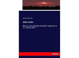 9783743386662 - John Locke - Eduard Fechtner Kartoniert (TB)