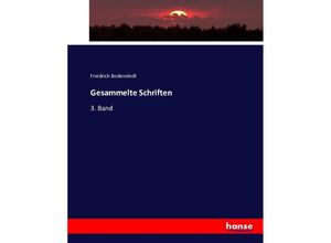 9783743386808 - Gesammelte Schriften - Friedrich Bodenstedt Kartoniert (TB)