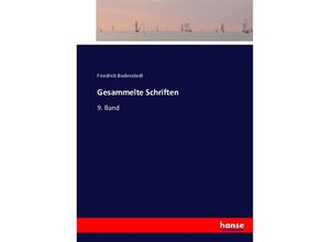 9783743386822 - Gesammelte Schriften - Friedrich Bodenstedt Kartoniert (TB)