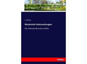 9783743388161 - Historische Untersuchungen Kartoniert (TB)