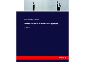 9783743388390 - Wörterbuch der ostfriesischen Sprache - J ten Doornkaat Koolman Kartoniert (TB)