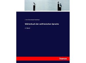 9783743389090 - Wörterbuch der ostfriesischen Sprache - J ten Doornkaat Koolman Kartoniert (TB)