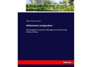 9783743389618 - Afrikanische Jurisprudenz - Albert Hermann Post Kartoniert (TB)