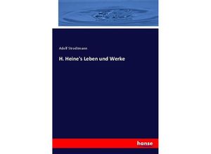 9783743392854 - H Heines Leben und Werke - Adolf Strodtmann Kartoniert (TB)