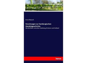 9783743392922 - Forschungen zur hamburgischen Handelsgeschichte - Ernst Baasch Kartoniert (TB)