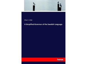 9783743394056 - A Simplified Grammar of the Swedish Language - Elise C Otté Kartoniert (TB)