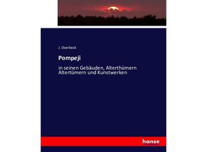 9783743395909 - Pompeji - J Overbeck Kartoniert (TB)