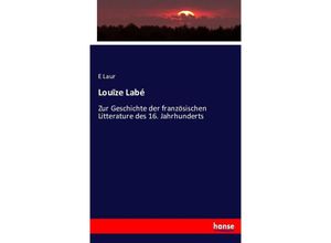 9783743397200 - Louïze Labé - E Laur Kartoniert (TB)