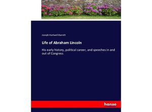 9783743400344 - Life of Abraham Lincoln - Joseph Hartwell Barrett Kartoniert (TB)