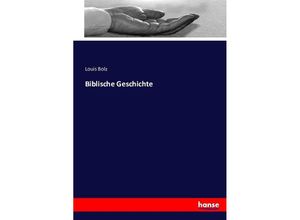 9783743401297 - Biblische Geschichte Kartoniert (TB)