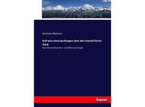 9783743403314 - Kritische Untersuchungen über den menschlichen Geist - Salomon Maimon Kartoniert (TB)