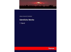 9783743408586 - Sämtliche Werke - Johann Heinrich Pestalozzi Kartoniert (TB)