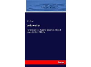 9783743412248 - Volksweisen - C H Voigt Kartoniert (TB)