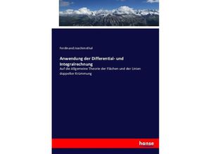 9783743412651 - Anwendung der Differential- und Integralrechnung - Ferdinand Joachimsthal Kartoniert (TB)