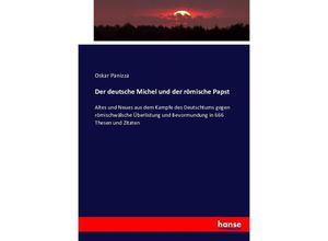 9783743413948 - Der deutsche Michel und der römische Papst - Oskar Panizza Kartoniert (TB)