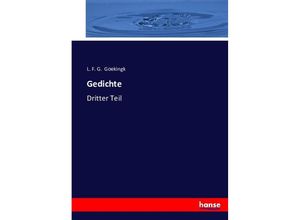 9783743415621 - Gedichte - L F G Goekingk Kartoniert (TB)