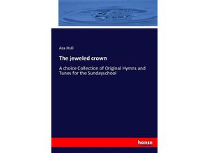 9783743417854 - The jeweled crown - Asa Hull Kartoniert (TB)