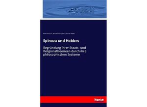 9783743427181 - Spinoza und Hobbes - Moritz Dessauer Baruch de Spinoza Thomas Hobbes Kartoniert (TB)