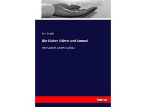 9783743428713 - Die Bücher Richter und Samuel - Karl Budde Kartoniert (TB)