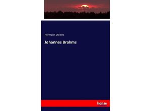 9783743429338 - Johannes Brahms - Hermann Deiters Kartoniert (TB)