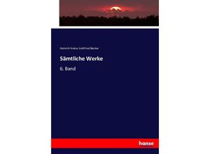 9783743435971 - Sämtliche Werke - Heinrich Heine Gottfried Becker Kartoniert (TB)