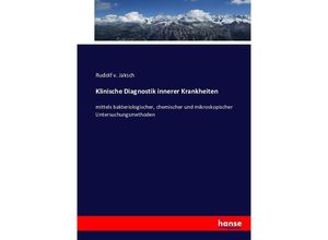 9783743436886 - Klinische Diagnostik innerer Krankheiten - Rudolf v Jaksch Kartoniert (TB)