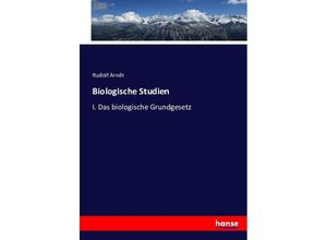 9783743436923 - Biologische Studien - Rudolf Arndt Kartoniert (TB)