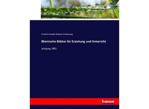 9783743438408 - Rheinische Blätter für Erziehung und Unterricht - Friedrich A W Diesterweg Kartoniert (TB)