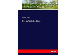 9783743445710 - Der platonische Staat - August Krohn Kartoniert (TB)