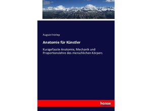 9783743450677 - Anatomie für Künstler - August Froriep Kartoniert (TB)