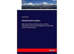 9783743451841 - Medizinisches Lexikon - Hugo Pohl Kartoniert (TB)