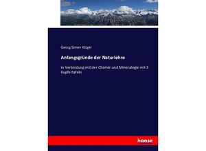 9783743461192 - Anfangsgründe der Naturlehre - Georg Simon Klügel Kartoniert (TB)