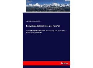 9783743461987 - Entwicklungsgeschichte des Kosmos - Hermann Joseph Klein Kartoniert (TB)