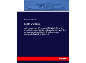 9783743462113 - Seele und Geist - Karl Christian Planck Kartoniert (TB)