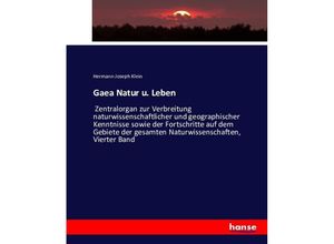 9783743463035 - Gaea Natur u Leben - Hermann Joseph Klein Kartoniert (TB)