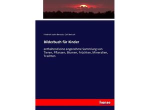 9783743465244 - Bilderbuch für Kinder - Friedrich Justin Bertuch Carl Bertuch Kartoniert (TB)