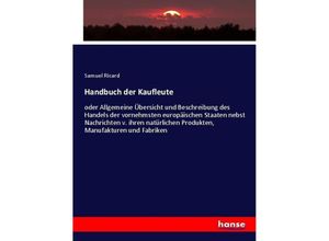 9783743466517 - Handbuch der Kaufleute - Samuel Ricard Kartoniert (TB)