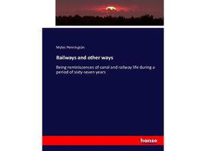 9783743467194 - Railways and other ways - Myles Pennington Kartoniert (TB)