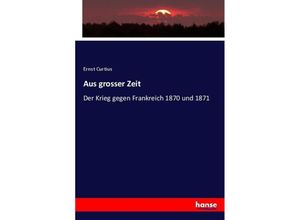 9783743467552 - Aus grosser Zeit Kartoniert (TB)