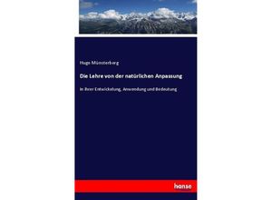 9783743468443 - Die Lehre von der natürlichen Anpassung - Hugo Münsterberg Kartoniert (TB)