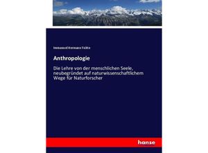 9783743468726 - Anthropologie - Immanuel Hermann Fichte Kartoniert (TB)