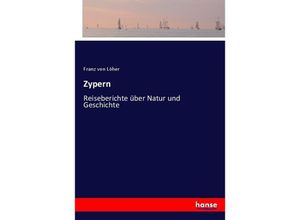 9783743468993 - Zypern - Franz von Löher Kartoniert (TB)