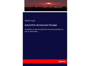 9783743469129 - Zeitschrift für die historische Theologie - Wilhelm Preger Kartoniert (TB)