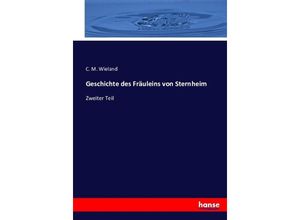 9783743469327 - Geschichte des Fräuleins von Sternheim Kartoniert (TB)